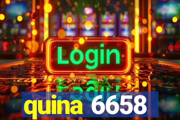 quina 6658